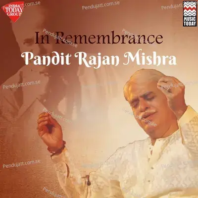 Raga Multani - Tala Ektaal - Pandit Rajan Mishra album cover 