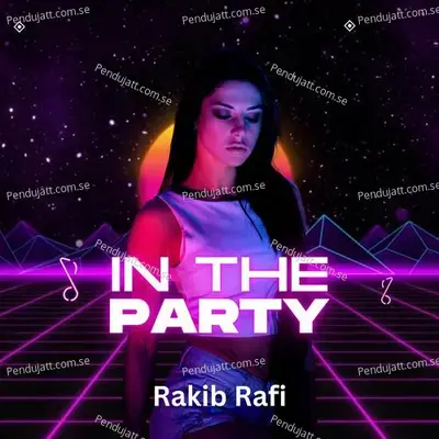 In The Party - Rakib Rafi album cover 