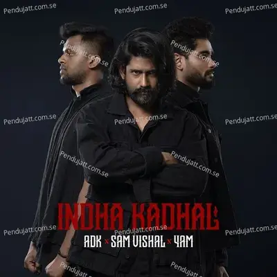 Indha Kadhal - Sam Vishal album cover 