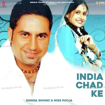 India Chad Ke - Shinda Shonki