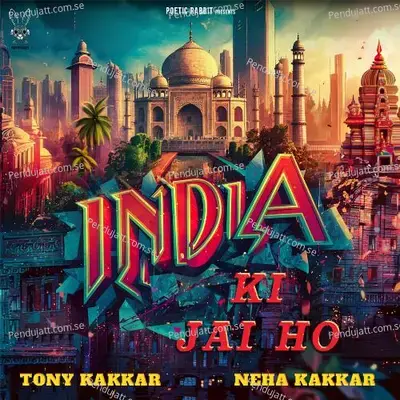 India Ki Jai Ho - Tony Kakkar album cover 