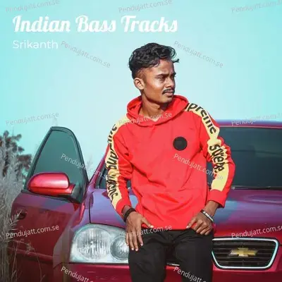 Indian Bass Tracks - Srikanth cover album