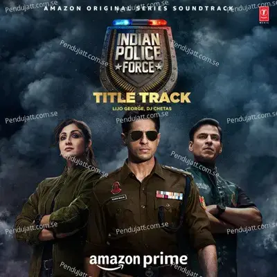Indian Police Force Title Track mp3 song