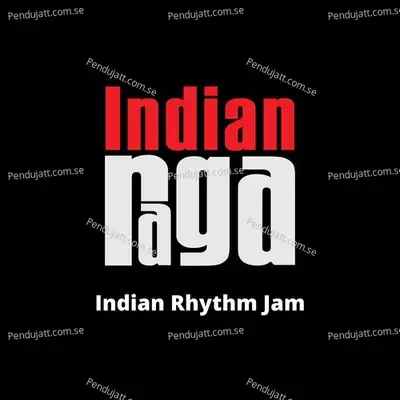 Indian Rhythm Jam - Kapi Pilu - Adi Tala - Anirudh Sharma album cover 