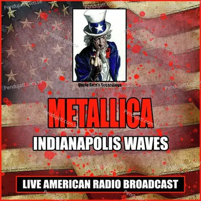 Indianapolis Waves (Live) - Metallica cover album