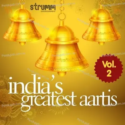 India'S Greatest Aartis Vol. 2 - Shankar Mahadevan cover album
