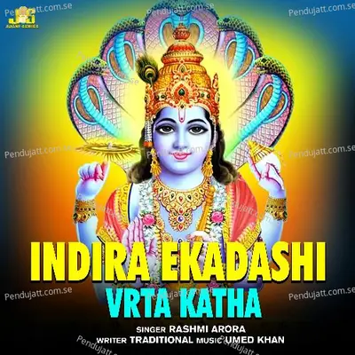 Indira Ekadashi Vrat Katha - Rashmi Arora album cover 