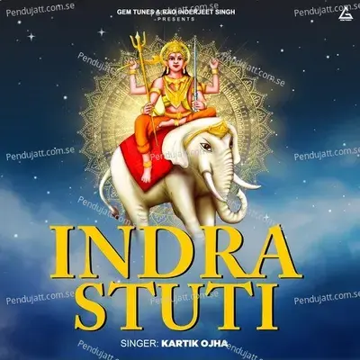 Indra Stuti - Kartik Ojha album cover 