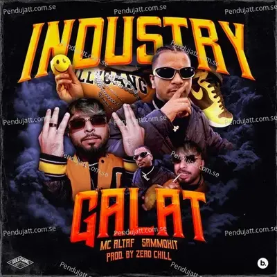 Industry Galat - MC Altaf album cover 