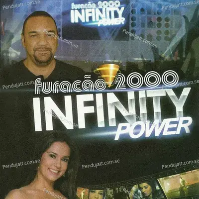 Abertura Infinity Power - Furaçao 2000 album cover 