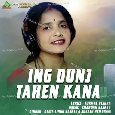 Ing Dunj Tahen Kana - Geeta Singh Baskey album cover 