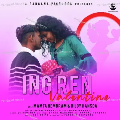 Ing Ren Valentine - Shyam Marandi album cover 