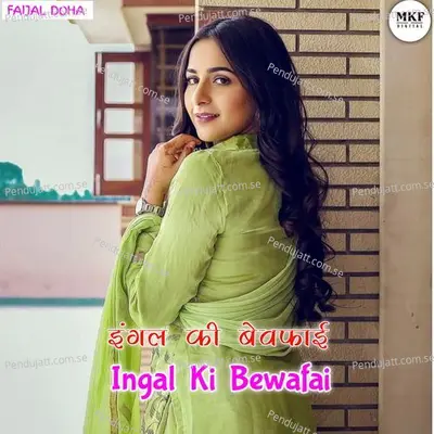 Ingal Ki Bewafai - Aslam Singer Deadwal album cover 