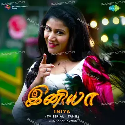 Iniya  Tv Serial  - Nithyashree Venkataramanan cover album