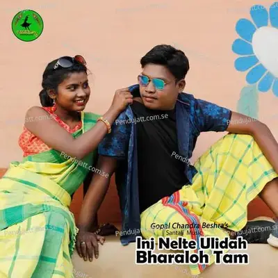 Inj Nelte Ulidah Bharaloh Tam - Gopal Chandra Beshra album cover 