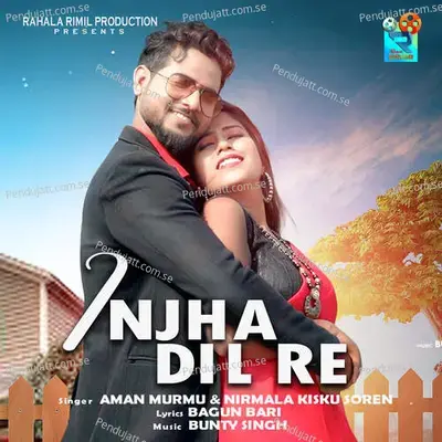 Injha Dil Re - Aman Murmu album cover 