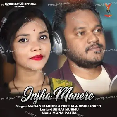 Injha Mone Re - Madan Marndi album cover 