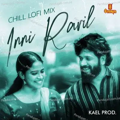 Inni Ravil - Chill Lofi Mix - Kael Prod. album cover 