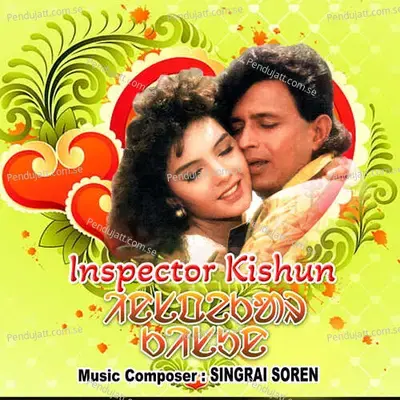 Inspector Kishun - Singrai Soren cover album