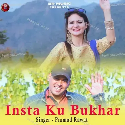 Insta Ku Bhukhar - Pramod Rawat album cover 