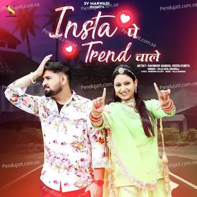 Insta Pe Trend Chale - Raju Sen album cover 