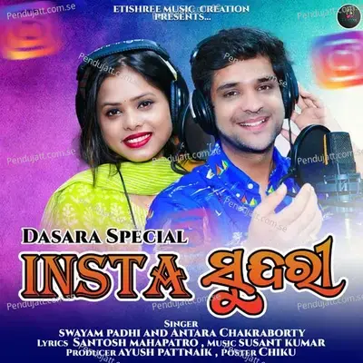 Insta Sundari - Swayam Padhi Antra chakarbarty & Susant Kumar album cover 