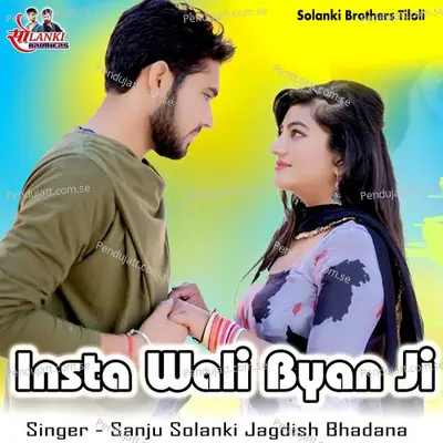 Insta Wali Byan Ji - Sanju Solanki album cover 