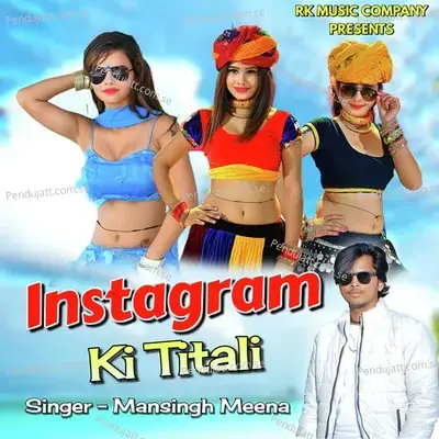 Instagram Ki Titali - Mansingh Meena