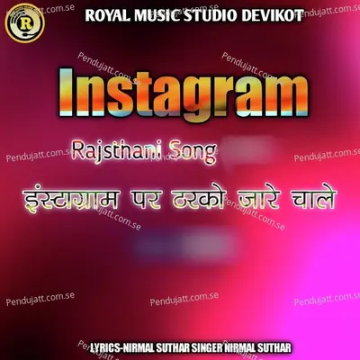 Instagram Par Tharko Jor Chale - Nirmal Suthar album cover 