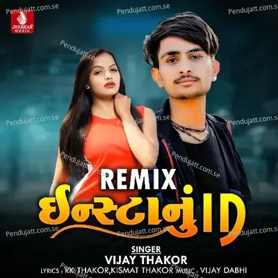 Instanu Id - Remex - Vijay Thakor album cover 