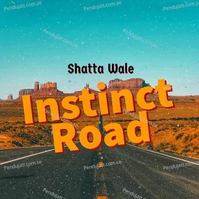 Instinct Road - Shatta Wale album cover 