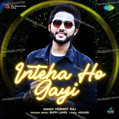 Inteha Ho Gayi - Hemant Raj album cover 