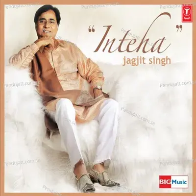 Inteha - Jagjit Singh cover album