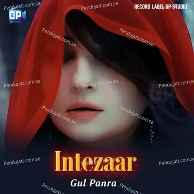 Intezaar - Gul Panra album cover 