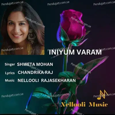 Inyum Varam - Shweta Mohan album cover 