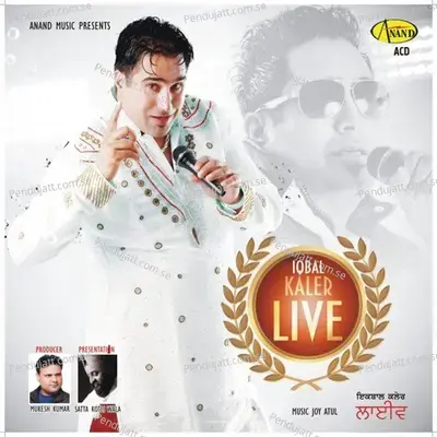 Iqbal Kaler  Live  - Iqbal Kaler cover album