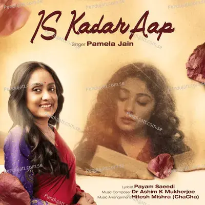 Is Kadar Aap - Pamela Jain album cover 