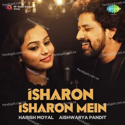 Isharon Isharon Mein - Harish Moyal album cover 