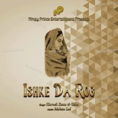 Ishke Da Rog - Harnek Rana album cover 