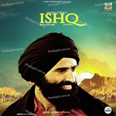 Ishq Bulleh Nu - Kanwar Grewal album cover 