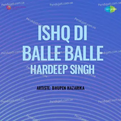 Ishq Di Balle Balle Hardeep Singh - Hardeep Singh cover album