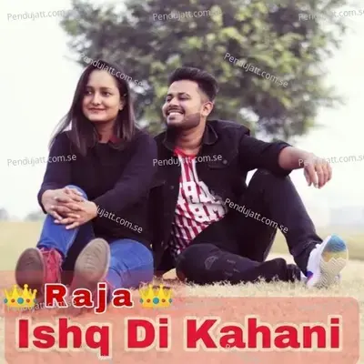 Ishq Di Kahani - Raja album cover 