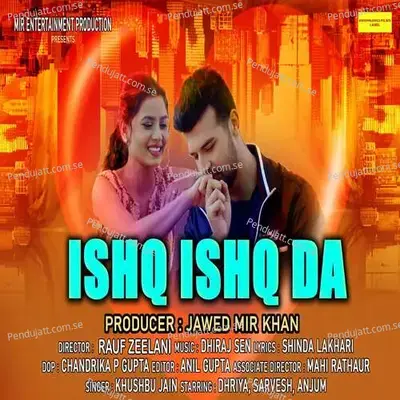 Ishq Ishq Da - Khushboo Jain album cover 