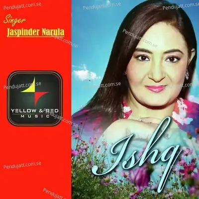 Ishq - Jaspinder Narula album cover 