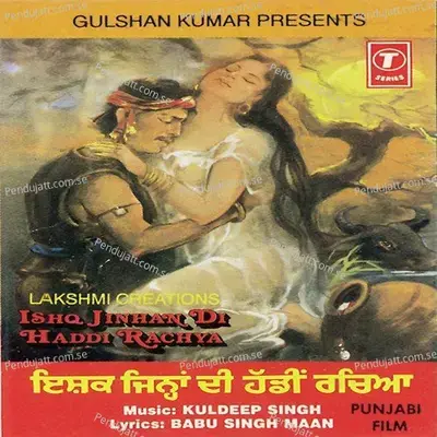 Ishq Jinhan Di Haddi Rachya - Kuldeep Singh cover album