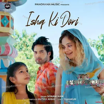 Ishq Ki Dori - Soham Naik album cover 