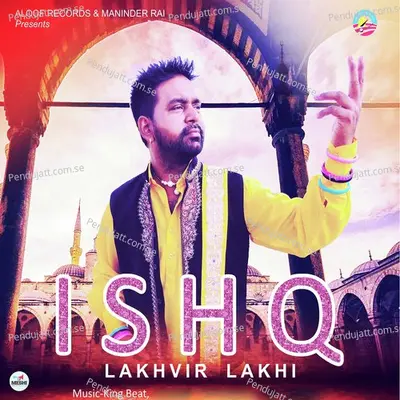 Ishq - Lakhvir Lakhi album cover 