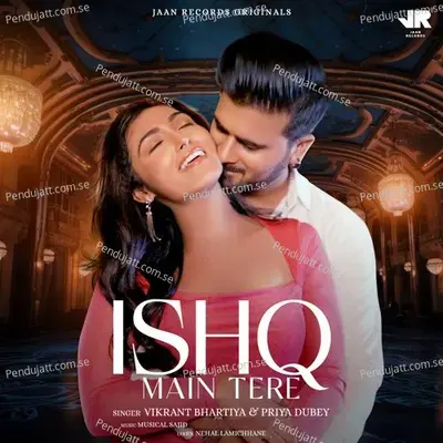 Ishq Main Tere - Vikrant Bhartiya album cover 