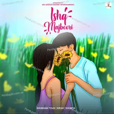 Ishq Majboori - Soumya album cover 