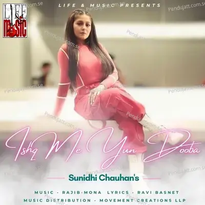 Ishq Me Yun Dooba - Sunidhi Chauhan album cover 